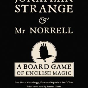 Jonathan Strange & Mr Norrell: A Board Game of English Magic